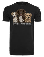 Loyal.True.Family- T-Shirt